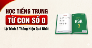 Bạn muốn học tiếng trung từ con số 0? Khám phá ngay lộ trình học tiếng trung trong 3 tháng chi tiết, giúp người mới bắt đầu làm chủ giao tiếp và chinh phục HSK dễ dàng.